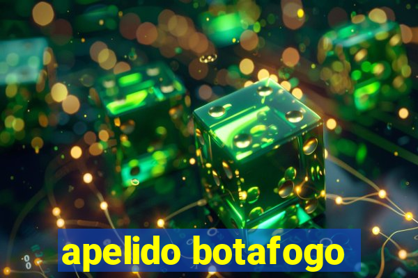 apelido botafogo